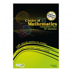 Choice of Mathematics - Compulsory Part Choice of Mathematics - Compulsory Part