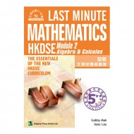 Last Minute HKDSE Mathematics - Module 2 Algebra & Calculus Last Minute HKDSE Mathematics - Module 2 Algebra & Calculus