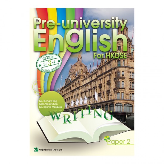 Pre-university English for HKDSE - Paper 2 Writing Pre-university English for HKDSE - Paper 2 Writing